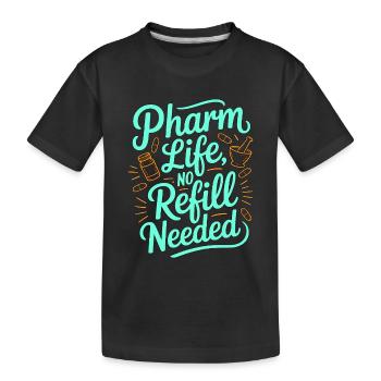 Hospital Pharmacist Pharm Life Medication Safety - Kinder Premium Bio T-Shirt - Schwarz - Vorne
