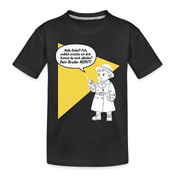 Hallo Onkel - Abholen? Dein Bruder nervt lustig - Kinder Premium Bio T-Shirt - Schwarz - Vorne