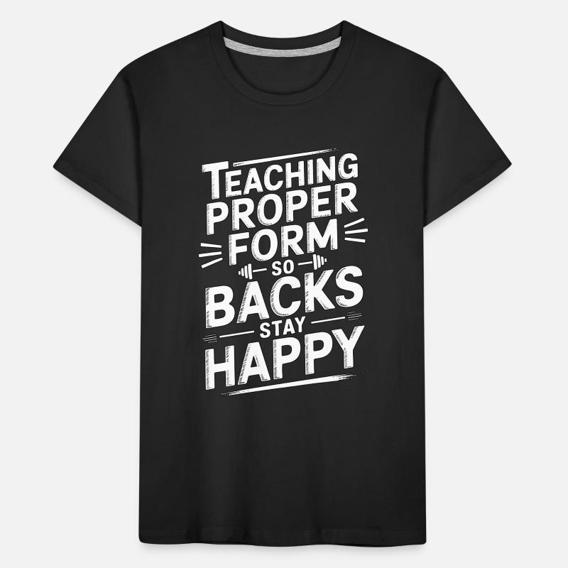 PT Educator Teaching Proper Form Movement Therapy Kinder Premium Bio T-Shirt