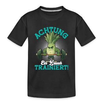 Kraftsport ACHTUNG EIN LAUCH TRAINIERT Lustig - Kinder Premium Bio T-Shirt - Schwarz - Vorne
