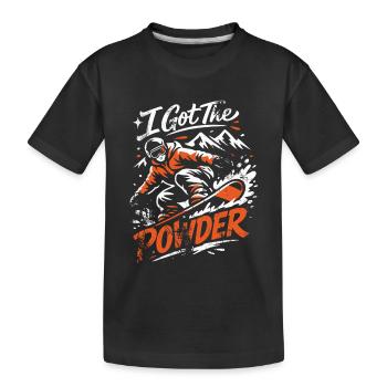 Snowboard | I Got The Powder | Powder snow - Kids' Premium Organic T-Shirt - black - Front