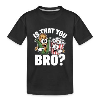 C’est toi, mec ? Maïs Popcorn - T-shirt bio Premium Enfant - noir - Devant