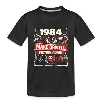1984 - Refaire Orwell fiction - T-shirt bio Premium Enfant - noir - Devant
