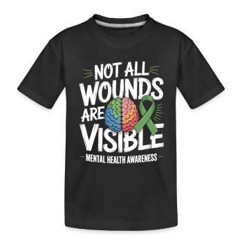 Not All Wounds Are Visible – Mental Health - Kids' Premium Organic T-Shirt - black - Front