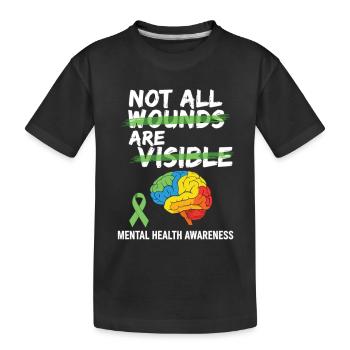 Not All Wounds Are Visible – Mental Health - Kids' Premium Organic T-Shirt - black - Front