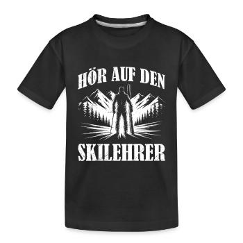 Skifahren BE GOOD TO THE SKI INSTRUCTOR LUSTIG - Kinder Premium Bio T-Shirt - Schwarz - Vorne