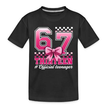 13. Geburtstags-Shirt Lustiges Meme 67 Geburtstag 13 - Kinder Premium Bio T-Shirt - Schwarz - Vorne