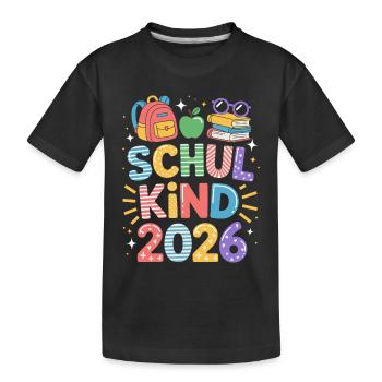 Schulkind Einschulung Erstklässler 1. Klasse 2026 - Kinder Premium Bio T-Shirt - Schwarz - Vorne