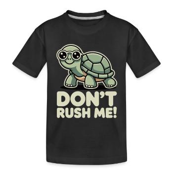 Ne me presse pas, tortue drôle de discours - T-shirt bio Premium Enfant - noir - Devant