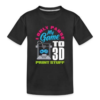 Mettez mon jeu en pause uniquement pour les joueurs qui impriment en 3D - T-shirt bio Premium Enfant - noir - Devant