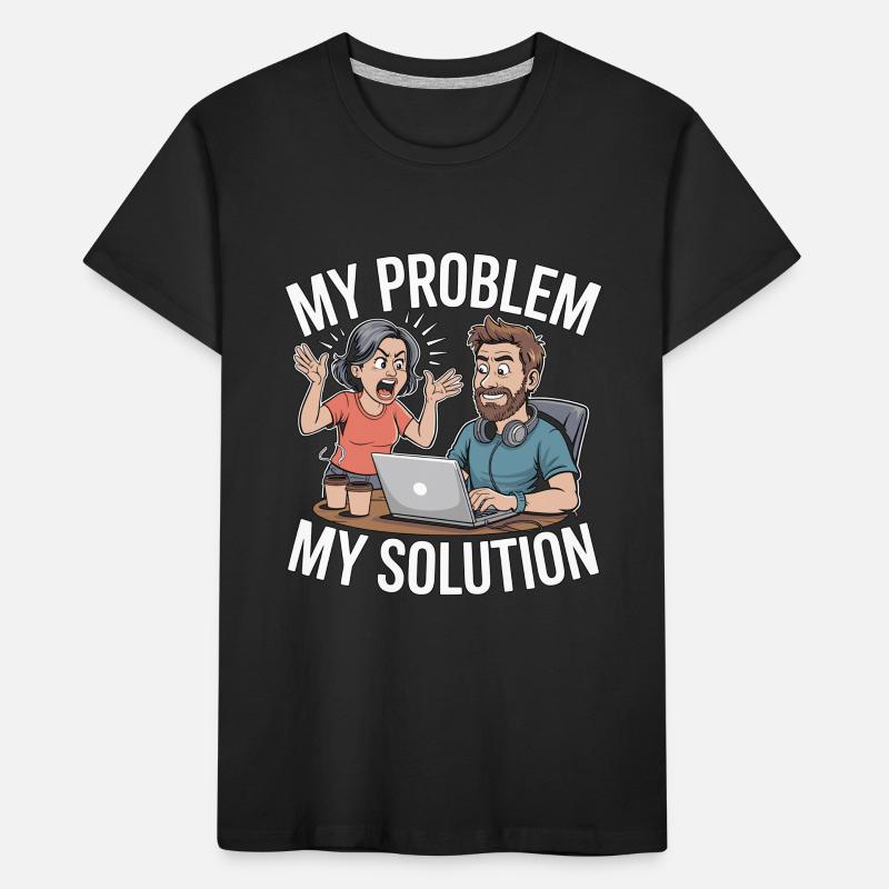 Remote Developer My Problem My Pictogram Dad Mom Kinder Premium Bio T-Shirt