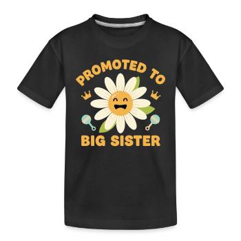 Gender Reveal Promoted To Big Sister Baby Shower - Kids' Premium Organic T-Shirt - black - Front