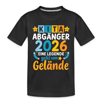 Kita Abgänger 2026 Eine Legende Geht Vom Gelände  - Kinder Premium Bio T-Shirt - Schwarz - Vorne