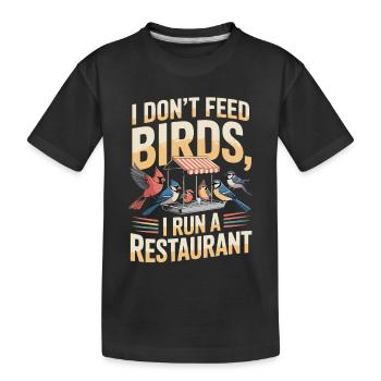 Je ne vends pas de nourriture pour oiseaux, ni de restaurant - T-shirt bio Premium Enfant - noir - Devant