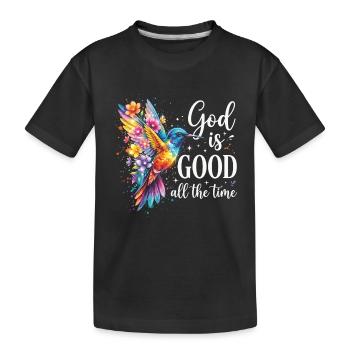 Dieu est bon tout le temps chrétien - T-shirt bio Premium Enfant - noir - Devant