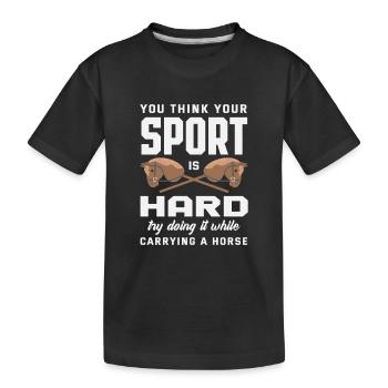 Le sport de cheval de loisir, c’est difficile - T-shirt bio Premium Enfant - noir - Devant