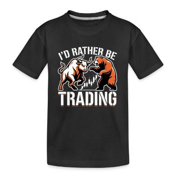 Je préférerais être dans le trading | Trader en actions crypto - T-shirt bio Premium Enfant - noir - Devant