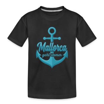 Mallorca geht immer mit Schiff Anker Mallorca - Kinder Premium Bio T-Shirt - Schwarz - Vorne