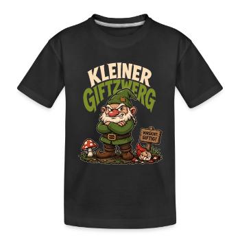 Kleiner Giftzwerg – Frecher Humor Spruch - Kinder Premium Bio T-Shirt - Schwarz - Vorne