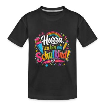 Hurra Ich Bin Ein Schulkind - Kinder Premium Bio T-Shirt - Schwarz - Vorne