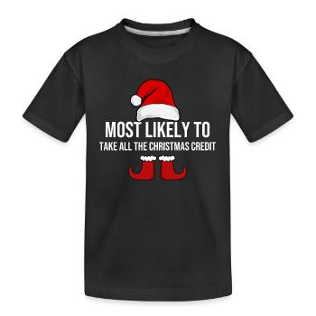 Le plus susceptible de prendre tout le crédit de Noël - T-shirt bio Premium Enfant - noir - Devant