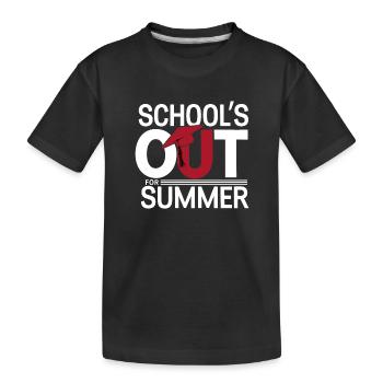Schulabschluss Schulende School`s Out For Summer - Kids' Premium Organic T-Shirt - black - Front