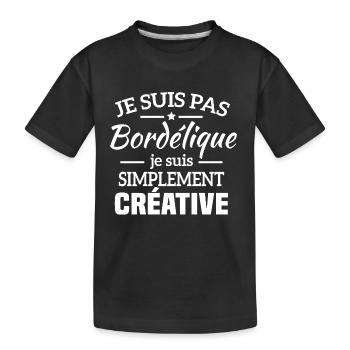 Je suis pas bordélique je suis simplement créative - T-shirt bio Premium Enfant - noir - Devant