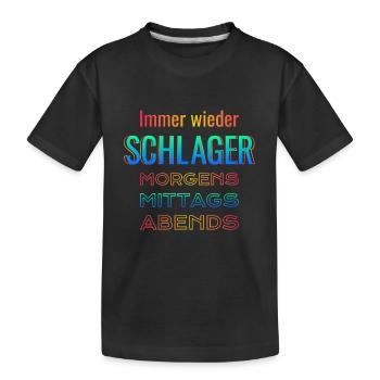 Schlager encore et encore - T-shirt bio Premium Enfant - noir - Devant