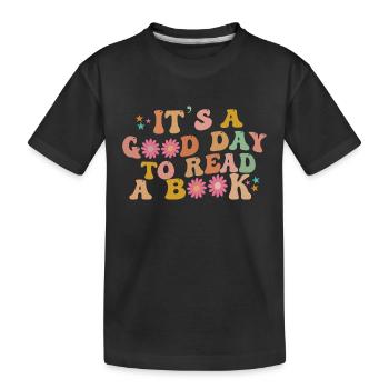 It's A Good Day To Read A Book - Kinder Premium Bio T-Shirt - Schwarz - Vorne
