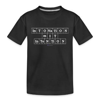 Intonation mit Intention (dunkle Stoffe) - Kinder Premium Bio T-Shirt - Schwarz - Vorne