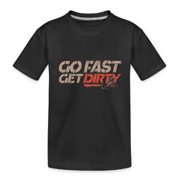 Ride Fast, Get Dirty - Motocross Saying - Kids' Premium Organic T-Shirt - black - Front