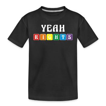 Rainbow Yeah Rights Graphic - Kids' Premium Organic T-Shirt - black - Front