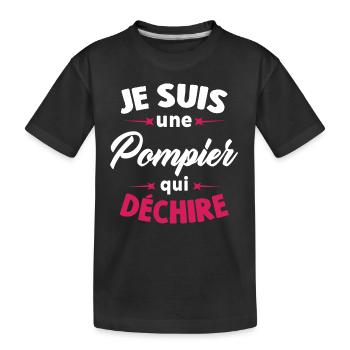 Je Suis Une Pompier Qui Déchire - T-shirt bio Premium Enfant - noir - Devant