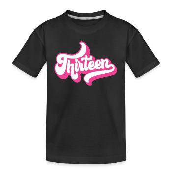 Geschenk zum 13. Geburtstag, Hallo Dreizehn, 13 Jahre - Kinder Premium Bio T-Shirt - Schwarz - Vorne