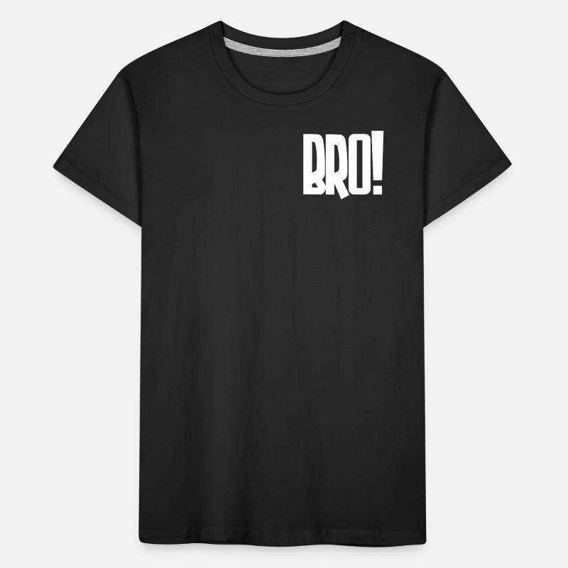 Bro! Großes Blockbuchstaben-Statement Kinder Premium Bio T-Shirt