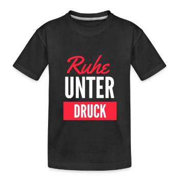 Ruhe unter Druck - Kinder Premium Bio T-Shirt - Schwarz - Vorne