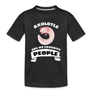 Axolotl sont mes personnes préférées Axolotl - T-shirt bio Premium Enfant - noir - Devant