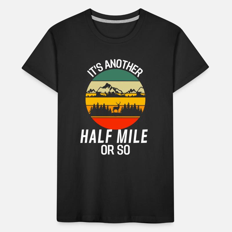 Retro Noch eine halbe Meile oder so Wandern Kinder Premium Bio T-Shirt