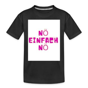 Nö - Kinder Premium Bio T-Shirt - Schwarz - Vorne