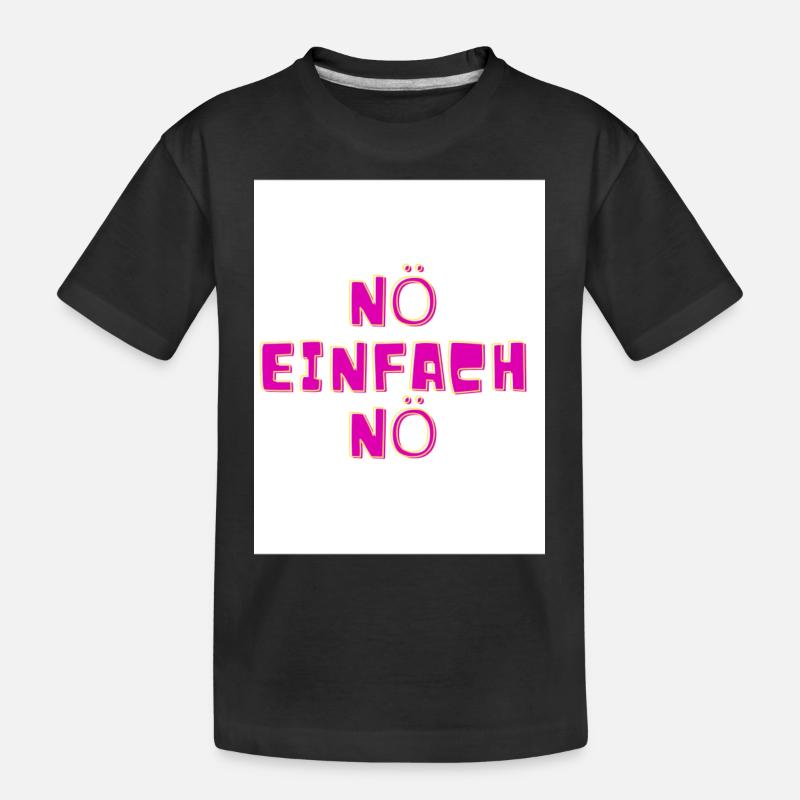Nö - Kinder Premium Bio T-Shirt - Schwarz