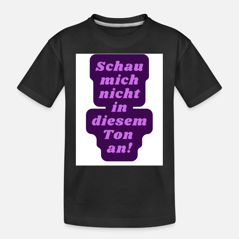 Schau nicht so - Kinder Premium Bio T-Shirt - Schwarz