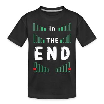 AM ENDE - Kinder Premium Bio T-Shirt - Schwarz - Vorne