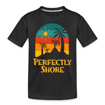 Perfectly Shore Summer Sayings Tropical Quotes - Kids' Premium Organic T-Shirt - black - Front