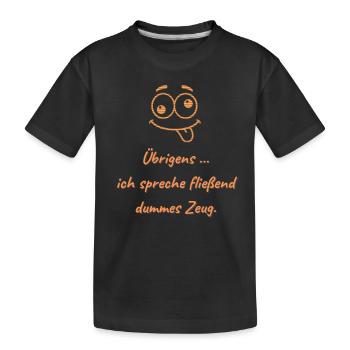 Fluent stupid stuff - Kids' Premium Organic T-Shirt - black - Front