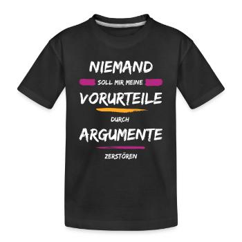 Niemand hat hier Vorurteile - Kinder Premium Bio T-Shirt - Schwarz - Vorne