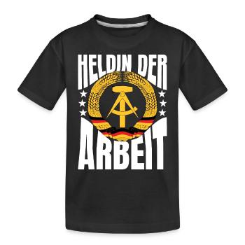 Heldin der Arbeit DDR Geschenk - Kinder Premium Bio T-Shirt - Schwarz - Vorne