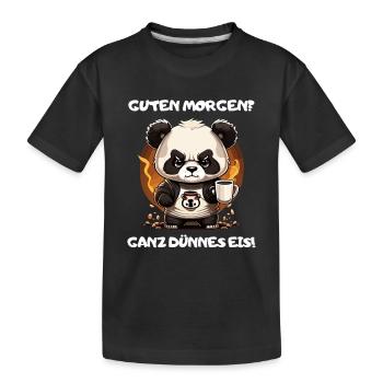 Guten Morgen? Ganz Dünnes Eis! Lustiger Panda - Kinder Premium Bio T-Shirt - Schwarz - Vorne