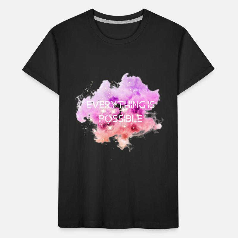 Everything is possible Kids' Premium Organic T-Shirt
