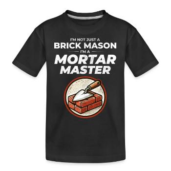 Maîtriser le mortier : l’ d’un maçon - T-shirt bio Premium Enfant - noir - Devant