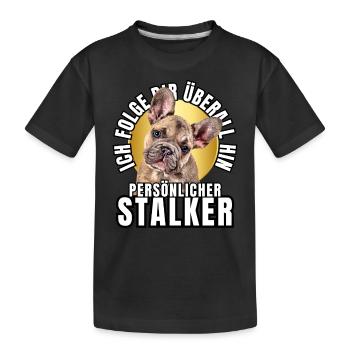 PERSÖNLICHER STALKER BULLDOGGE Hund HUNDE - Kinder Premium Bio T-Shirt - Schwarz - Vorne
